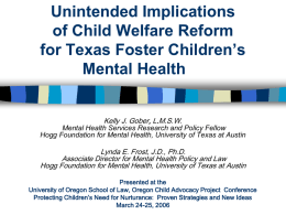 Unintended Implications of Child Welfare Reform for Texas Foster