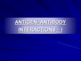 antigen- antibody reactions - SOUTHERN MEDICAL UNIVERSITY