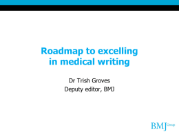 Roadmap to excelling in medical writing