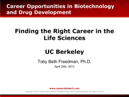 Finding the Right Career in the Life Sciences