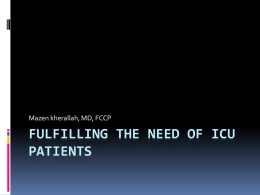 Fulfilling the needs of ICU patient