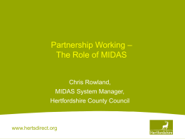 MIDAS presentation - Hertfordshire County Council