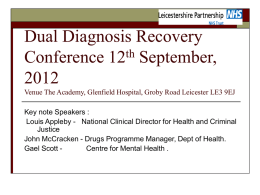 Dual Diagnosis Recovery Conference 12th September, 2012
