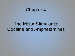 Cocaine and Amphetamines