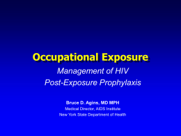 Occupational Exposure: Management of HIV Post