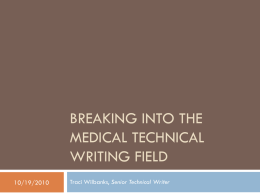 Breaking into the medical technical writing field