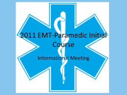 2011 EMT-Paramedic Initial Course