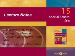CH-15 Lecture Eyes - Horizon Medical Institute