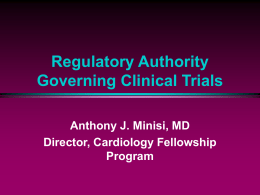 Regulatory Authority Governing Clinical Trials
