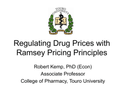 Regulating Drug Prices with Ramsey Pricing Principles