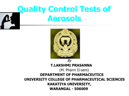 Quality Control Tests for Pharmaceutical aerosols