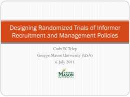 Designing Randomized Trials of Informer Recruitment and
