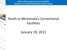 Youth in Minnesota`s Correctional Facilities