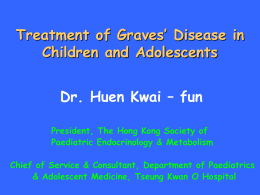 Management of Graves’ Disease in Children and Adolescents