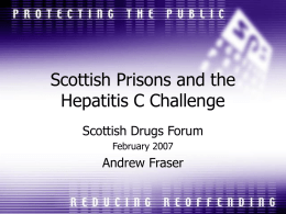 Scottish Prisons and the Hepatitis C Challenge