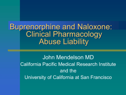 Buprenorphine and Naloxone: Clinical Pharmacology Abuse