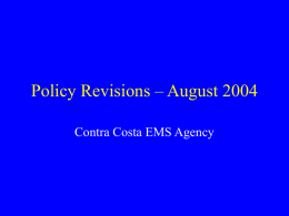Policy Revisions – August 2004