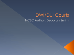 DWI/DUI Courts - National Center for State Courts