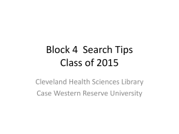 Block 4 Search Tips Class of 2015