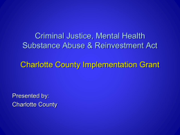 Criminal Justice, Substance Abuse & Mental Health