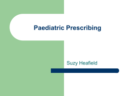 Paediatric Prescribing