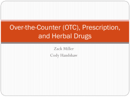 OTC, RX & Herbal Drugs
