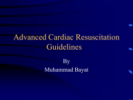 Advanced Cardiac Resusitation Guidelines