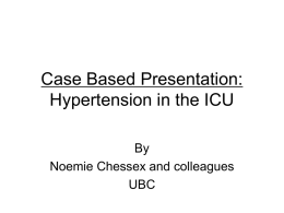 Case Based Presentation: Hypertension in the ICU