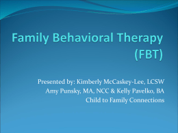 Family Behavioral Therapy (FBT)