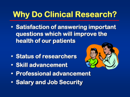 Why Do Clinical Research? - University of Arizona