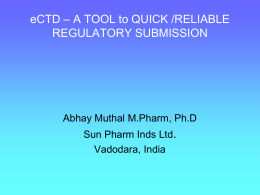 eCTD – A TOOL to QUICK REGULATORY SUBMISSION