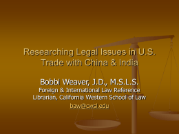Researching Legal Issues in U.S. Trade with China & India