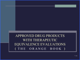 APPROVED DRUG PRODUCTS WITH THERAPEUTIC EQUIVALENCE