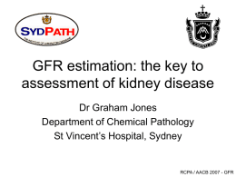 GFR estimation: The key to assessment of kidney disease