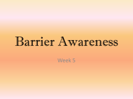 Barrier Awareness