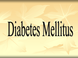 Facts and Treatment of Diabetes Mellitus