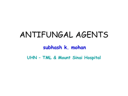 ANTIFUNGAL AGENTS - Mount Sinai Hospital