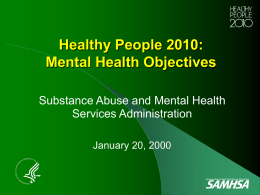 Healthy People 2010 Substance Abuse Objectives