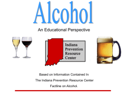 Alcohol--An Educational Perspective