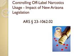 Controlling Off-Label Narcotics Usage