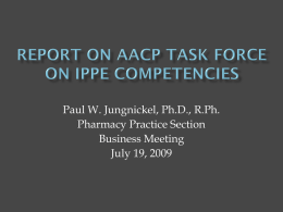 Report on AACP Task Force on IPPE Competencies