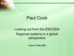 Paul Cook - European Monitoring Centre for Drugs and Drug