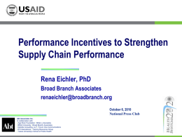 Performance Incentives to Strengthen Supply Chain