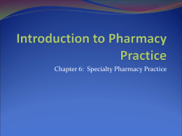 Introduction to Pharmacy Practice