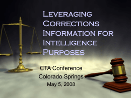 Leveraging Corrections Information for Intelligence Purposes