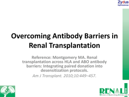 Overcoming Antibody Barriers in Renal Transplantation