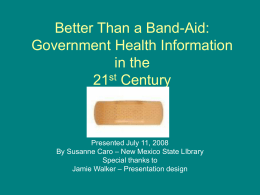 Better Than a Band-Aid: Government Health Information in