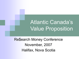 Atlantic Canada’s Value Proposition