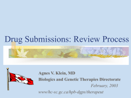 Drug Submissions: Review Process