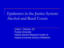 Public Health: Alcohol and Rural Courts